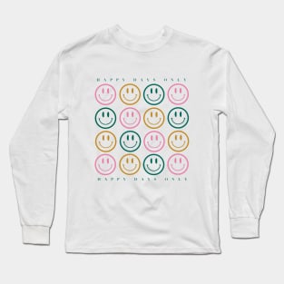 Smiley Face / Happy days Only Long Sleeve T-Shirt